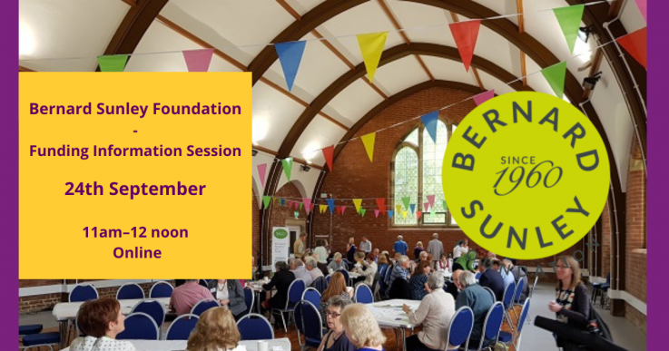 Bernard Sunley Foundation Funding Information Session